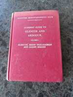 Climbers Guide to Glencoe and Ardgour. Volume 2. Glencoe, Beinn Trilleachan, Garbh Bheinn