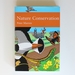 Nature Conservation: a Review of the Conservation of Wildlife in Britain 1950-2001