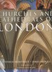 Churches and Cathedrals of London