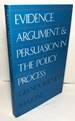 Evidence, Argument, and Persuasion in the Policy Process