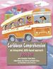 Caribbean Comprehension: an Integrated, Skills Based Approach Book 1