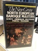 The New Grove North European Baroque Masters: Schutz, Froberger, Buxtehude, Purcell, Telemann (Composer Biography Series)