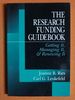 The Research Funding Guidebook: Getting It, Managing It, and Renewing It