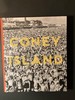 Coney Island: Visions of an American Dreamland, 18612008