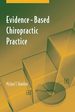 Evidence-Based Chiropractic Practice, First Edition