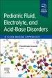 Pediatric Fluid, Electrolyte, and Acid-Base Disorders, 1st Edition