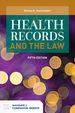 Health Records and the Law, Fifth Edition