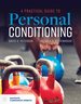 A Practical Guide to Personal Conditioning, First Edition