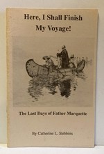 Here I Shall Finish My Voyage!