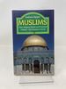 Muslims-Vol 1: Their Religious Beliefs and Practices Volume 1: the Formative Years (the Library of Religious Beliefs and Practices)