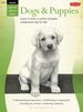 Drawing: Dogs & Puppies: Learn to Draw a Variety of Canine Companions Step By Step (How to Draw & Paint)