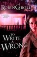 To Write a Wrong (Justice Seekers, No. 2)