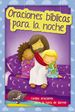 Oraciones Bblicas Para La Noche: Lindas Oraciones Para La Hora De Dormir (Spanish Edition)