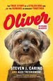 Oliver for Young Readers: the True Story of a Stolen Dog and the Humans He Brought Together