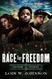 Race for Freedom (Volume 2) (Freedom Seekers)