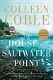 The House at Saltwater Point (a Lavender Tides Novel)