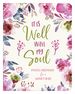 It is Well With My Soul: Peaceful Meditations for a Woman's Heart