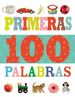 Primeras 100 Palabras (Spanish Edition)