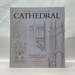 How to Build a Cathedral: Constructing the Story of a Medieval Masterpiece