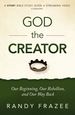 God the Creator Study Guide Plus Streaming Video: Our Beginning, Our Rebellion, and Our Way Back (the Story Bible Study Series)