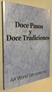 Doce Pasos Y Doce Tradiciones