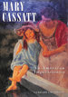 Mary Cassatt: an American Impressionist (Todtri Art S. )