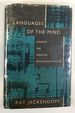 Languages of the Mind: Essays on Mental Representation