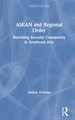 Asean and Regional Order