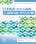 Ethics and Law in Dental Hygiene, 4th Edition