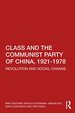 Class and the Communist Party of China, 1921-1978