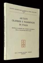 Artisti Olandesi E Fiamminghi in Italia: Mostra Di Disegni Del Cinque E Seicento Della Collezione Frits Lugt