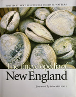 The Encyclopedia of New England: the Culture and Heritage of an American Region [a Project of the Center for the Humanities at the University of New Hampshire]