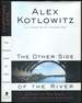 The Other Side of the River: a Story of Two Towns, a Death, and America's Dilemma