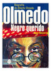 Olmedo Negro Querido-Becerra Juan (Papel)