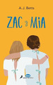 Zac Y Mia (Coleccion Blue)-Betts a. J. (Papel)