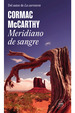 Meridiano De Sangre-McCarthy Cormac (Papel)