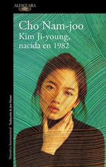 Kim Ji Young Nacida En 1982 (Coleccion Narrativa Internacio