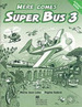 Here Comes Super Bus 3 Activity Book-Lobo Y Subira (Papel)