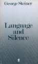 Lenguaje Y El Silencio (Hombre Y Sociedad)-Steiner George