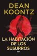 Habitacion De Los Susurros (Serie Negra) (Cartone)-Koontz