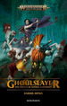 Ghoulslayer (Una Novela De Gotrek Gurnisson) (Coleccion War