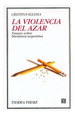 Violencia Del Azar Ensayo Sobre Literatura Argentina (Colec