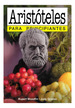 Aristoteles Para Principiantes (82) (Rustica)-Woodfin Y G