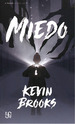 Miedo (Coleccion a Traves Del Espejo)-Brooks Kevin (Papel)