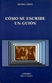 Como Se Escribe Un Guion [Edicion Definitiva] (Signo E Imag