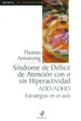 Sindrome De Deficit De Atencion Con O Sin Hiperactivida (Re