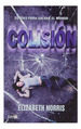 Colision 24 Dias Para Salvar El Mundo (Serie Neo)-Norris