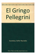 Gringo Pellegrini-Scandizzo Delfor Reinaldo (Papel)