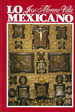 Lo Mexicano En Las Artes Plasticas (Coleccion Arte Universa