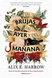 Brujas Del Ayer Y Del MaAna (Coleccion Novela)-Harrow Al